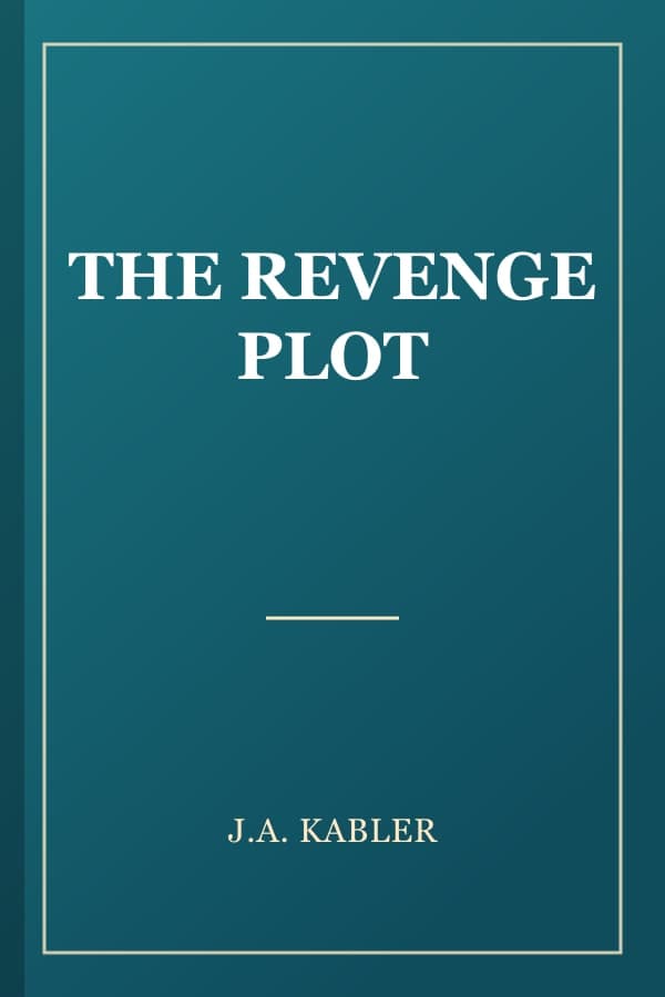 THE REVENGE PLOT