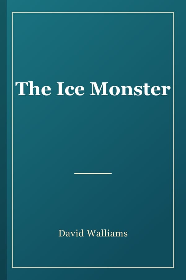 The Ice Monster