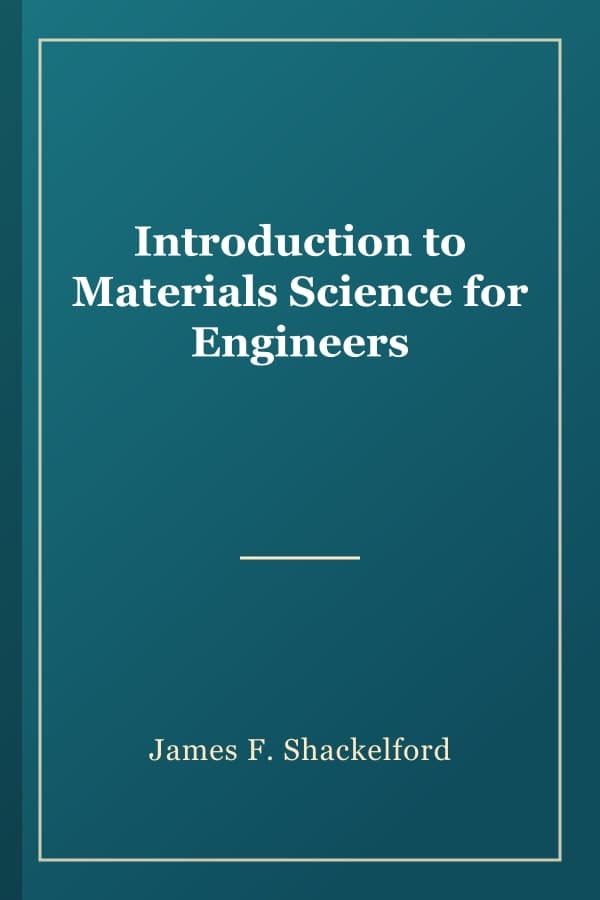 Introduction to Materials Science for Engineers