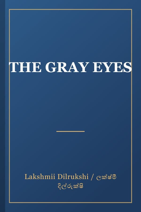 THE GRAY EYES