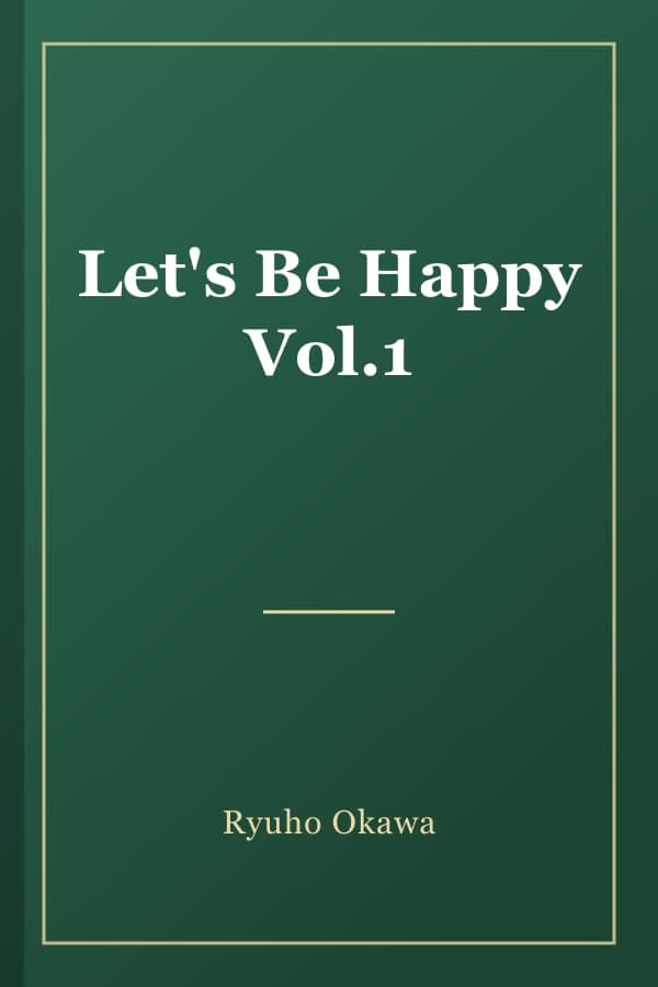 Let's Be Happy Vol.1