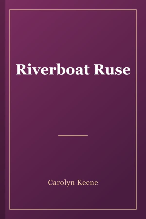 Riverboat Ruse
