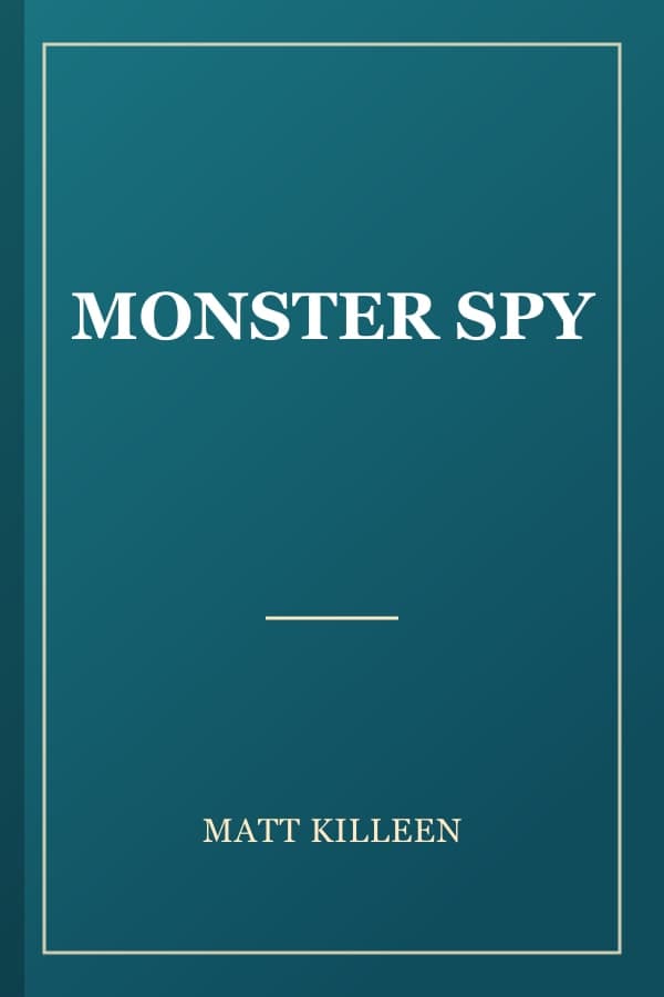 MONSTER SPY