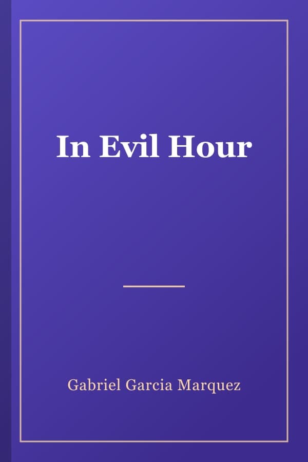 In Evil Hour