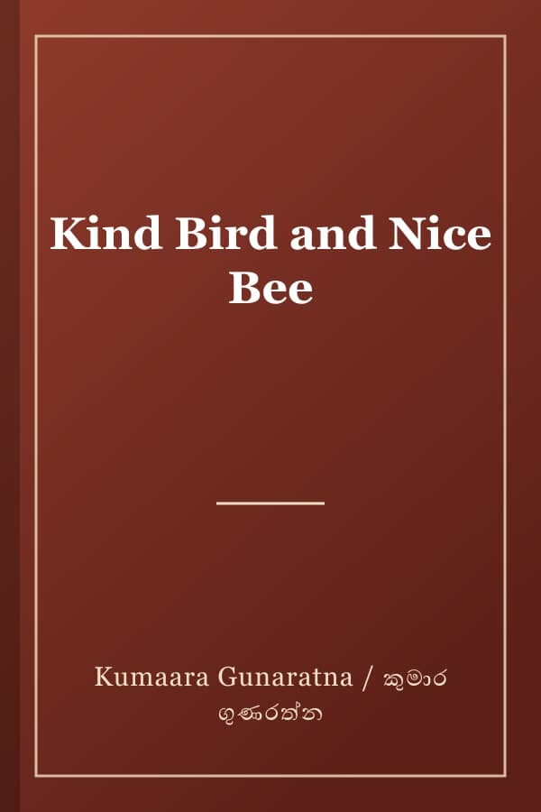 Kind Bird and Nice Bee