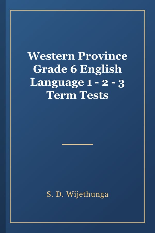 Western Province Grade 6 English Language 1 - 2 - 3 Term Tests