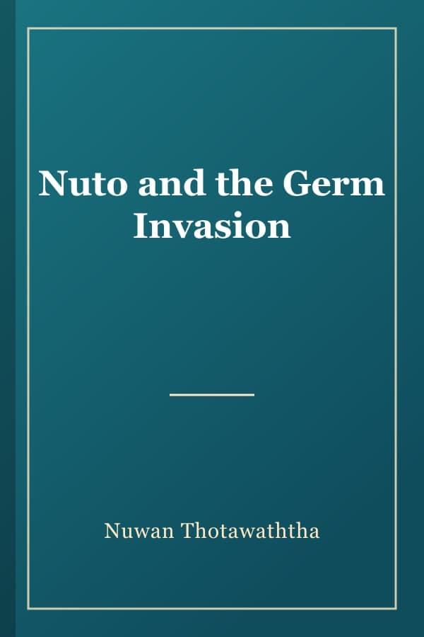 Nuto and the Germ Invasion