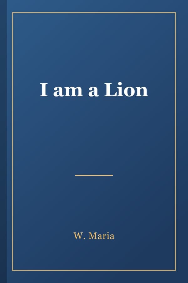 I am a Lion