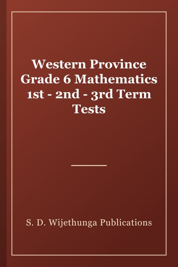 Western Province Grade 6 Mathematics 1st - 2nd - 3rd Term Tests