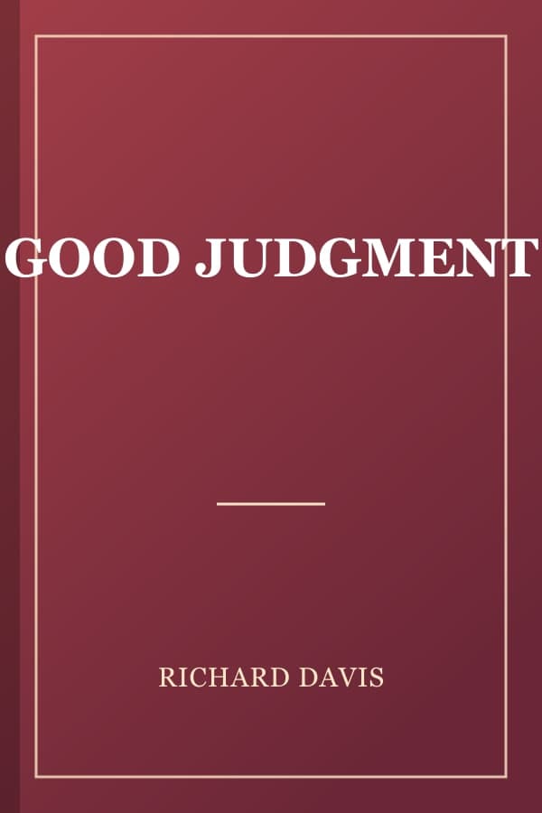 GOOD JUDGMENT