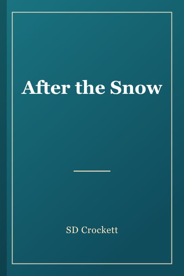 After the Snow