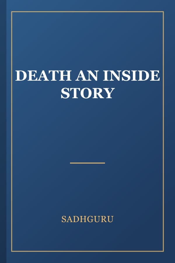 DEATH AN INSIDE STORY