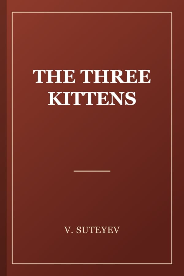 THE THREE KITTENS