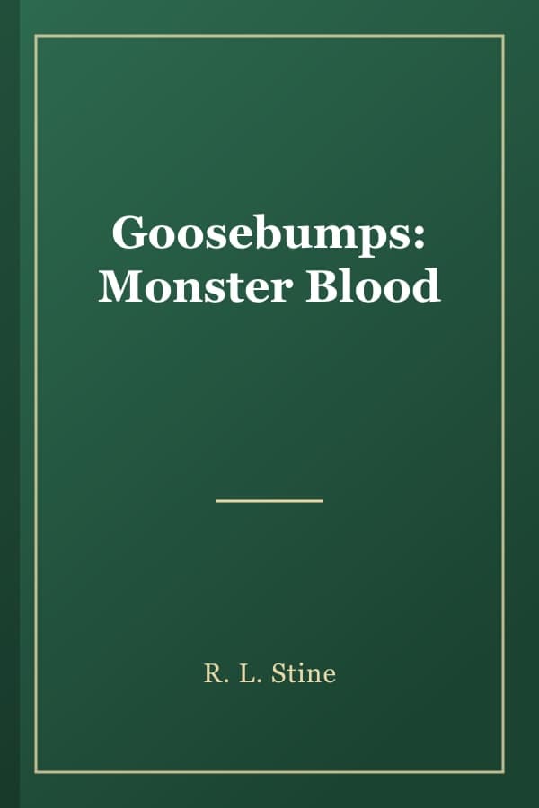 Goosebumps: Monster Blood