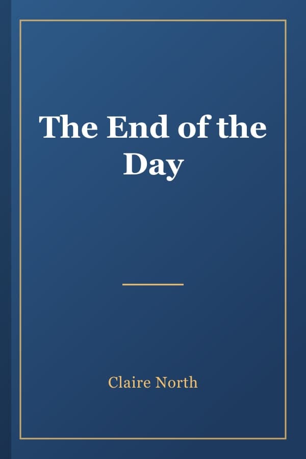 The End of the Day