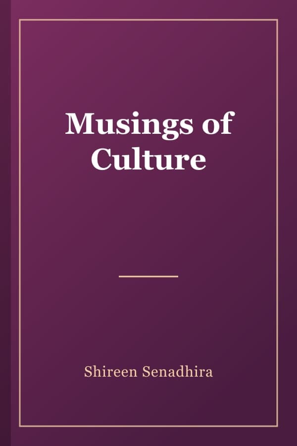 Musings of Culture