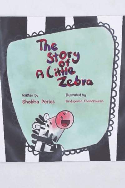 THE STORY OF A LITTLE ZEBRA