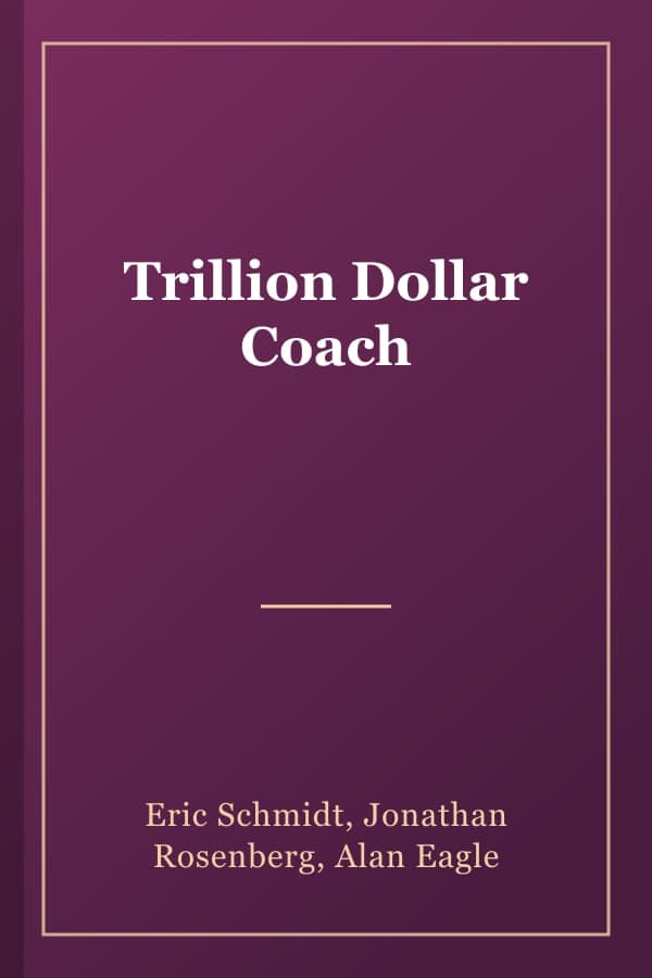 Trillion Dollar Coach