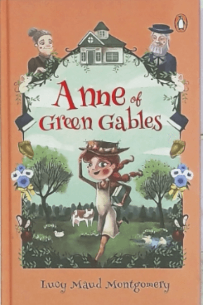 ANNE OF GREEN GABLES