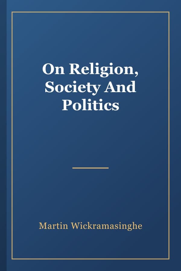 On Religion, Society And Politics
