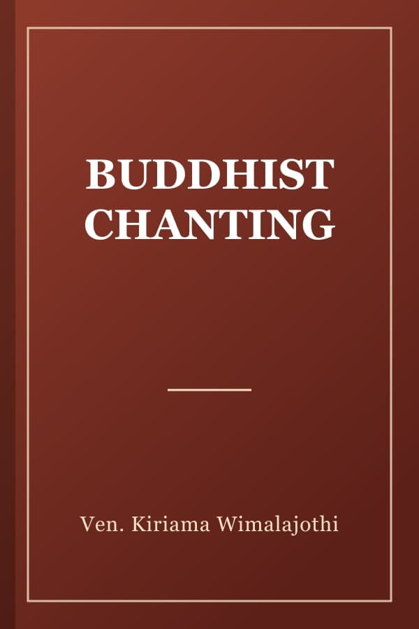 BUDDHIST CHANTING