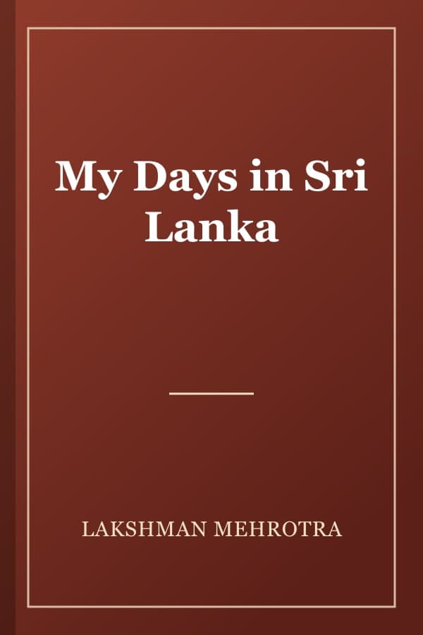 My Days in Sri Lanka