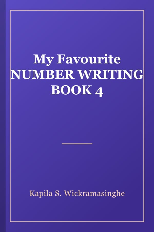 My Favourite NUMBER WRITING BOOK 4