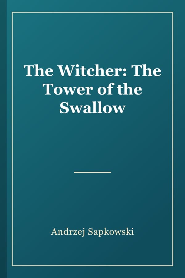 The Witcher: The Tower of the Swallow