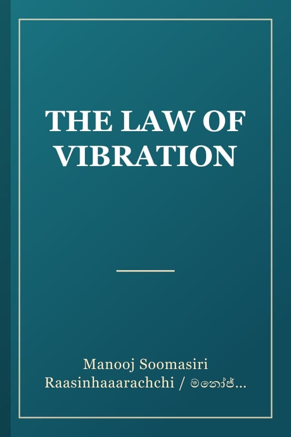 THE LAW OF VIBRATION