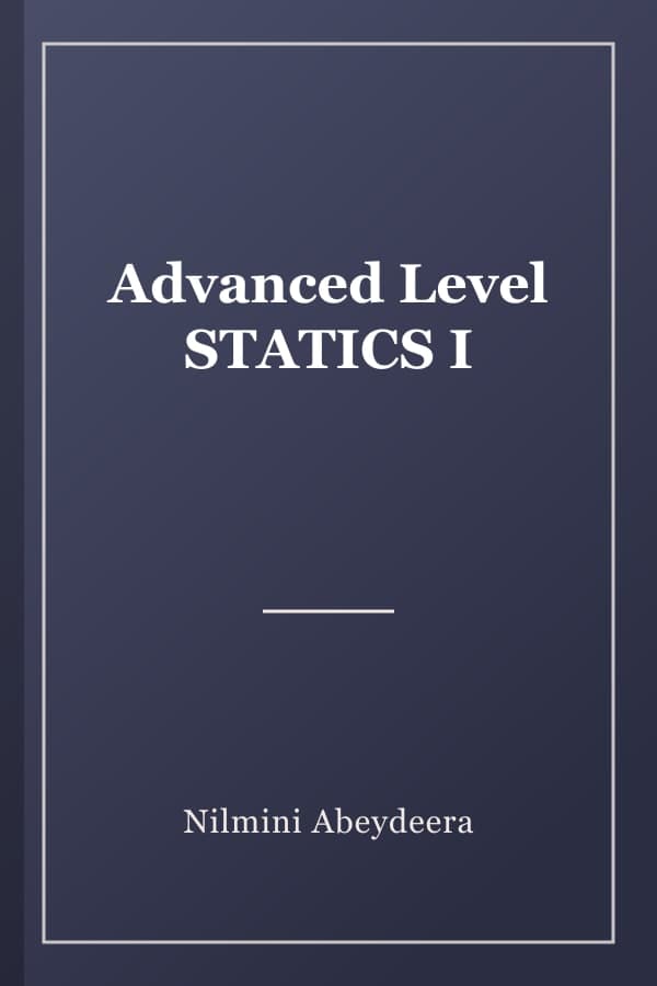 Advanced Level STATICS I