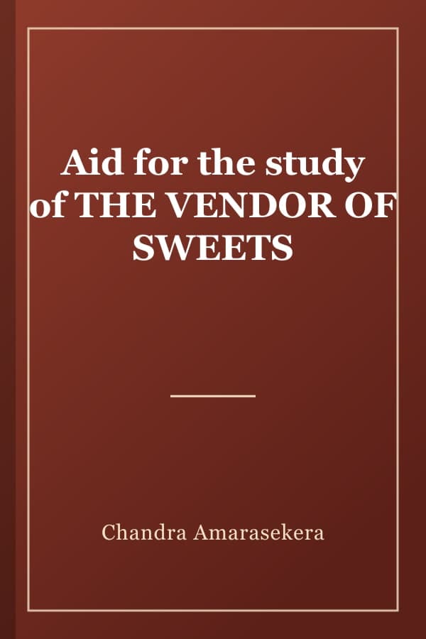 Aid for the study of THE VENDOR OF SWEETS