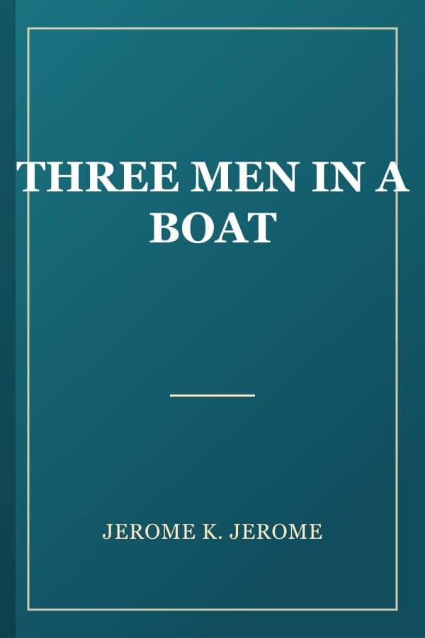 THREE MEN IN A BOAT