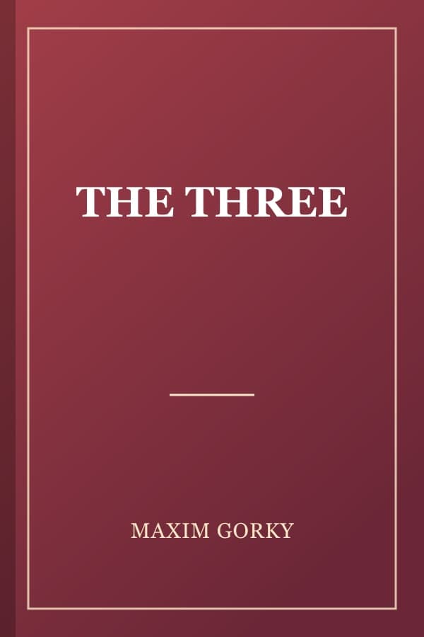 THE THREE