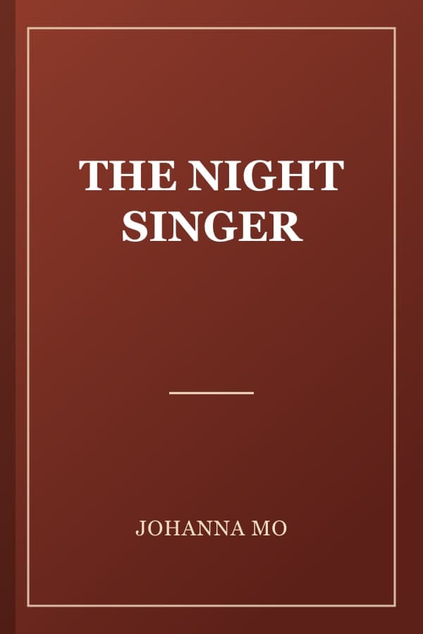 THE NIGHT SINGER