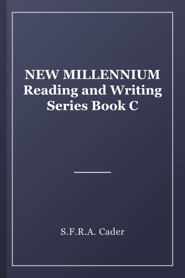 NEW MILLENNIUM Reading and Writing Series Book C
