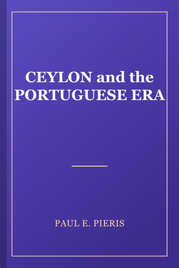 CEYLON and the PORTUGUESE ERA