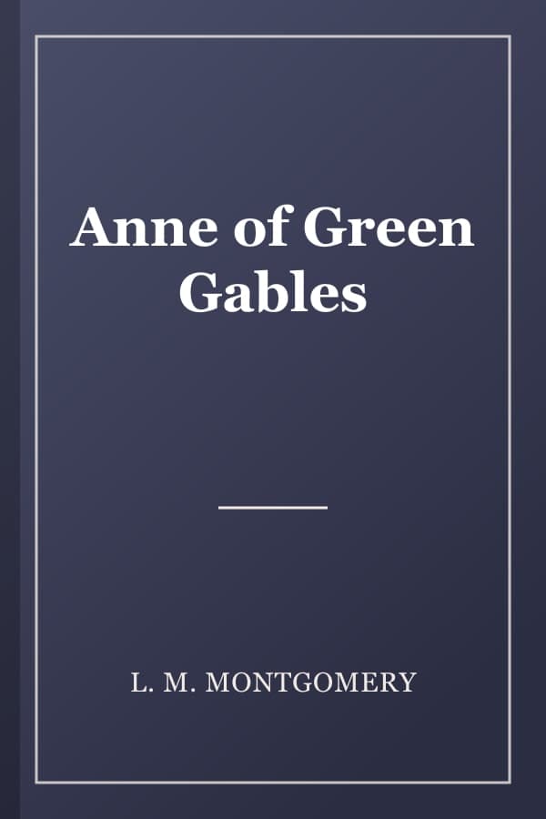 Anne of Green Gables