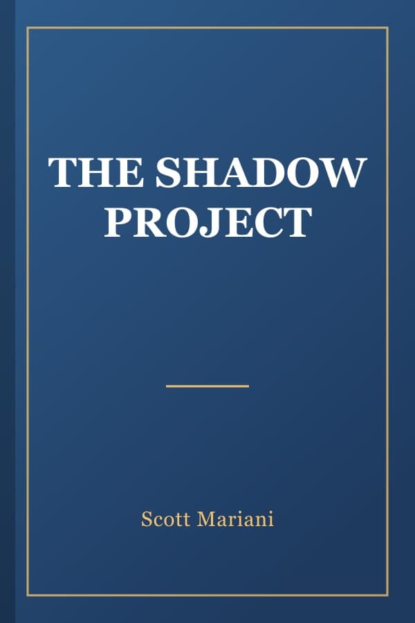 THE SHADOW PROJECT