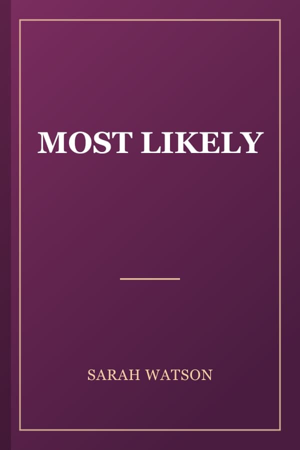 MOST LIKELY