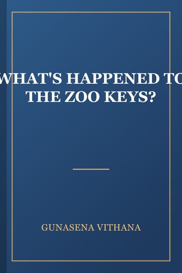 WHAT'S HAPPENED TO THE ZOO KEYS?