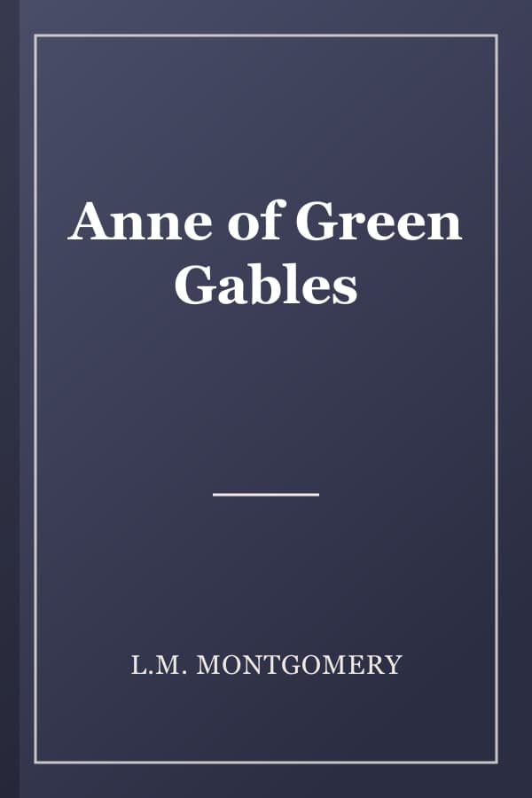 Anne of Green Gables