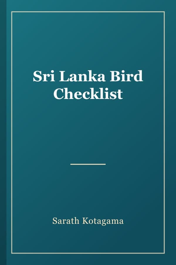 Sri Lanka Bird Checklist