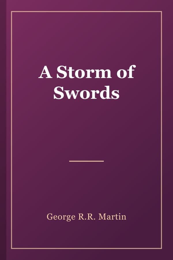 A Storm of Swords