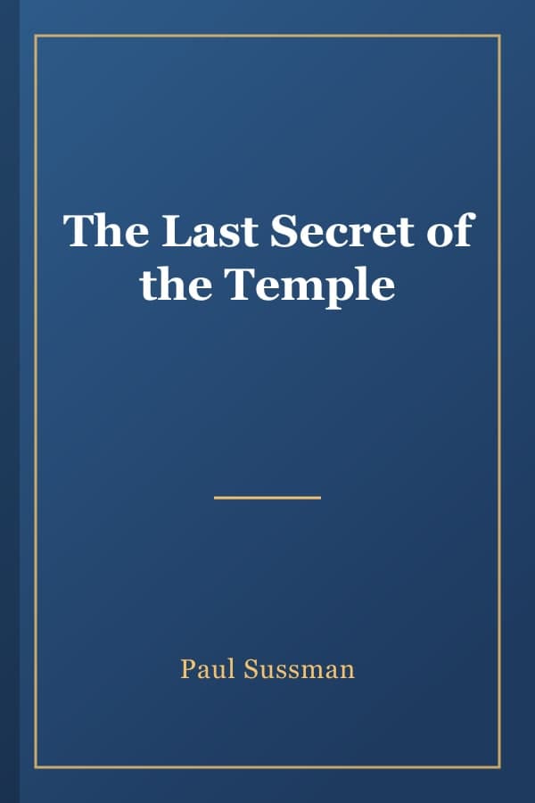 The Last Secret of the Temple