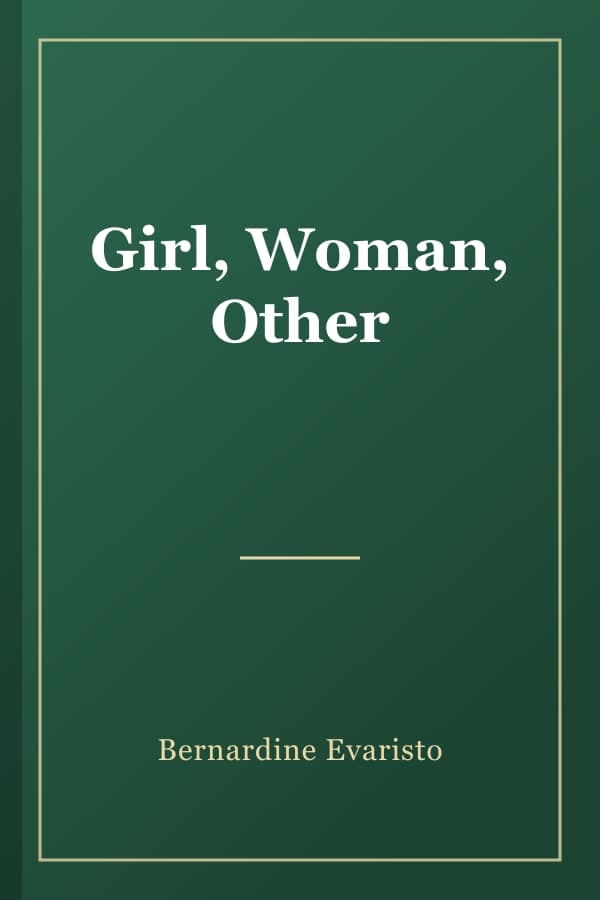 Girl, Woman, Other