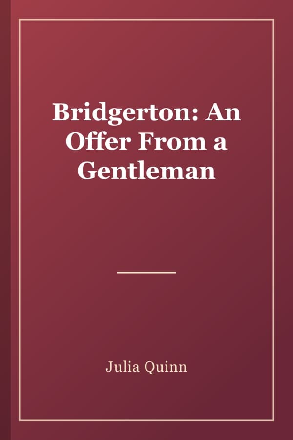 Bridgerton: An Offer From a Gentleman