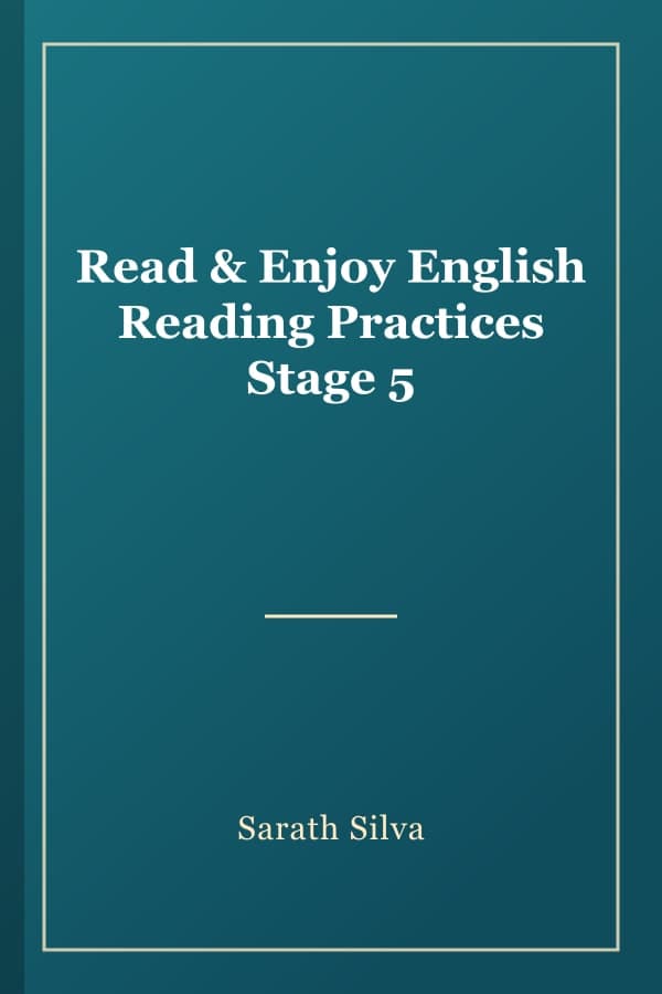 Read & Enjoy English Reading Practices Stage 5