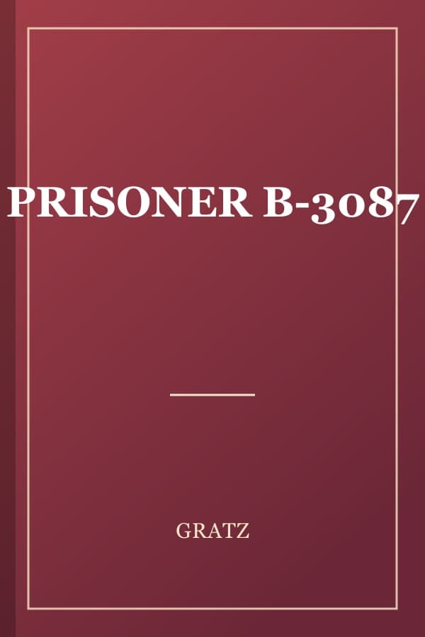 PRISONER B-3087