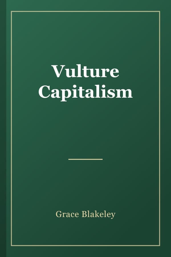 Vulture Capitalism