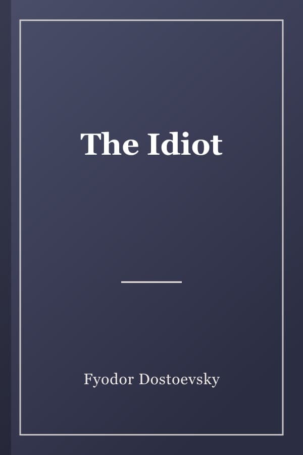 The Idiot